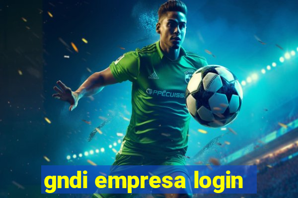 gndi empresa login